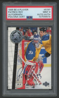Patrick Roy 1995 Be A Player Autograph #S197 (PSA 9) at PristineAuction.com