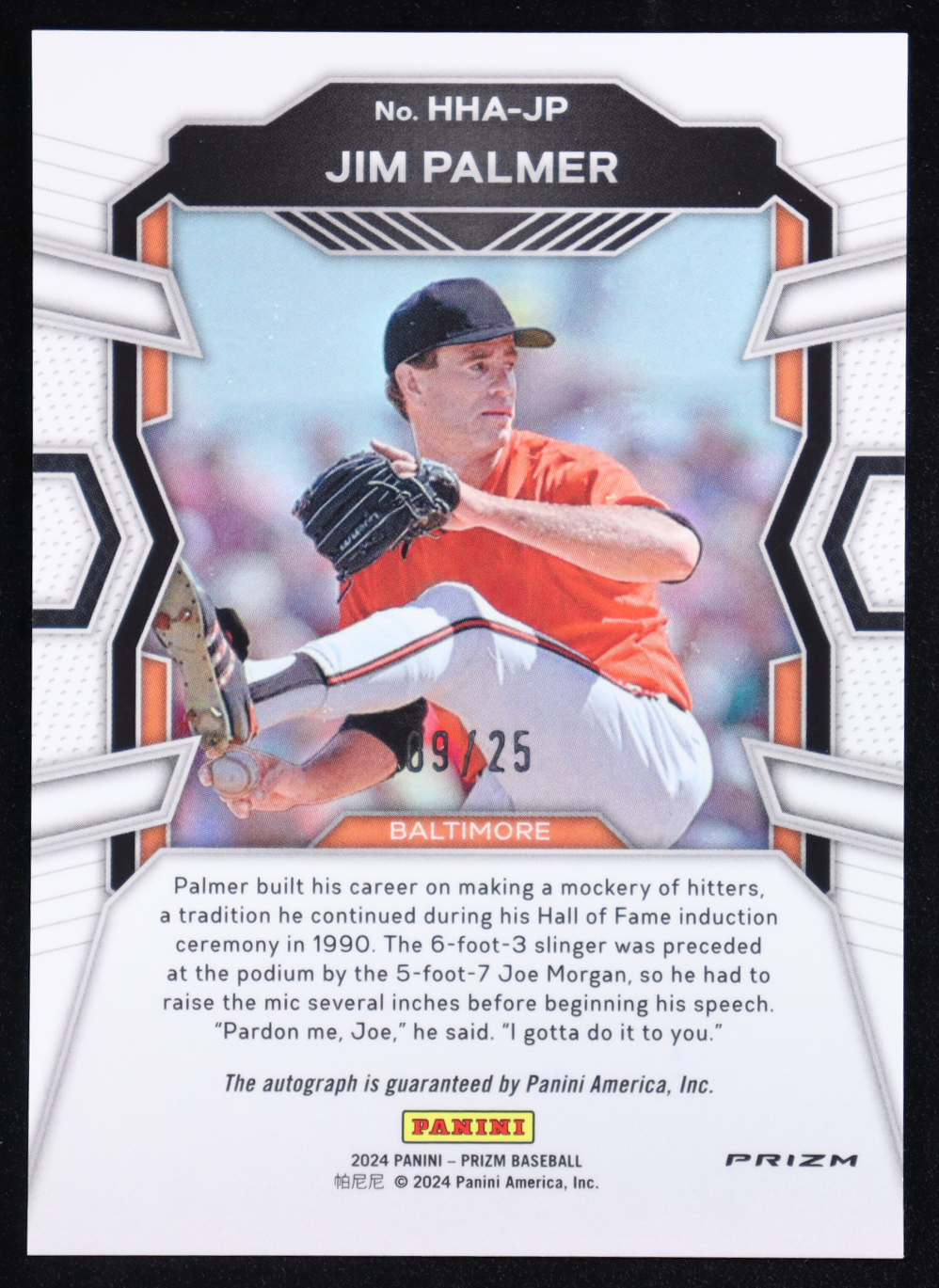 Jim Palmer 2024 Panini Prizm Hall Heroes Autographs Prizms Mojo #10 #09/25 at PristineAuction.com Jim Palmer 2024 Panini Prizm Hall Heroes Autographs Prizms Mojo #10 #09/25 at PristineAuction.com