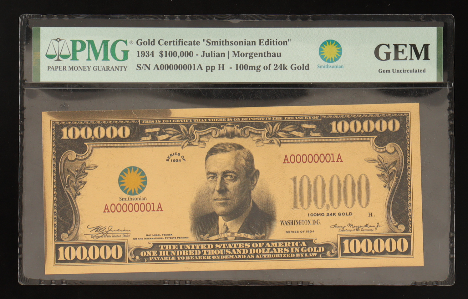 1934 $100,000 Gold Certificate "Smithsonian Edition" - 100 mg of 24k Gold (PMG Gem Uncirculated) at PristineAuction.com 1934 $100,000 Gold Certificate "Smithsonian Edition" - 100 mg of 24k Gold (PMG Gem Uncirculated) at PristineAuction.com