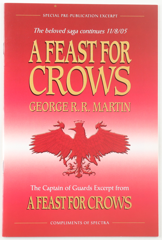 George R. R. Martin Signed "A Feast For Crows" Pre-Publication Excerpt Booklet (Beckett) at PristineAuction.com George R. R. Martin Signed "A Feast For Crows" Pre-Publication Excerpt Booklet (Beckett) at PristineAuction.com