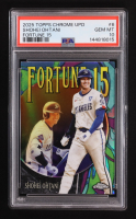 Shohei Ohtani 2025 Topps Chrome Update Fortune 15 #F156 (PSA 10) at PristineAuction.com