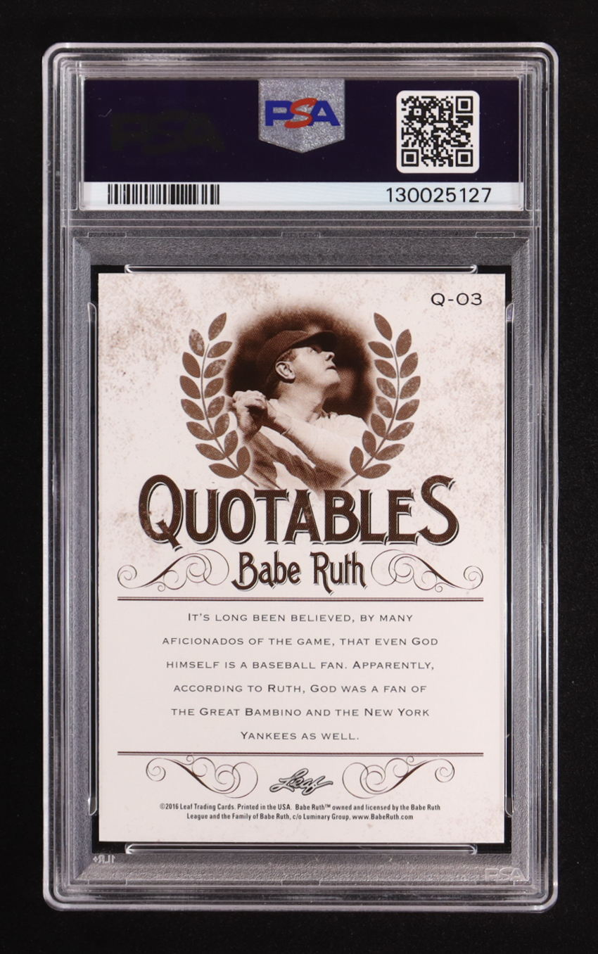 Babe Ruth 2016 Leaf Babe Ruth Collection Quotables #Q3 (PSA 10) at PristineAuction.com Babe Ruth 2016 Leaf Babe Ruth Collection Quotables #Q3 (PSA 10) at PristineAuction.com