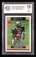 Reggie Bush 2006 Topps Team Sets New Orleans Saints #NO11 RC (BCCG 10) at PristineAuction.com