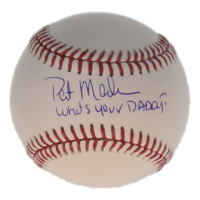 Patrick Mahomes Sr. Signed OML Baseball Inscribed "Who's Your Daddy?" (Schwartz) at PristineAuction.com