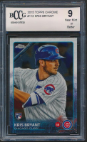 Kris Bryant 2015 Topps Chrome #112 RC (BCCG 9) at PristineAuction.com