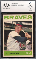 Eddie Mathews 1964 Topps #35 (BCCG 9) at PristineAuction.com