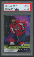 Alexander Ovechkin 2021 Upper Deck Synergy Exceptional Stars #ESAO #855/899 (PSA 10) at PristineAuction.com