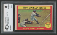 Mickey Mantle 1961 Topps #307 World Series Game 2 (BCCG 8) at PristineAuction.com