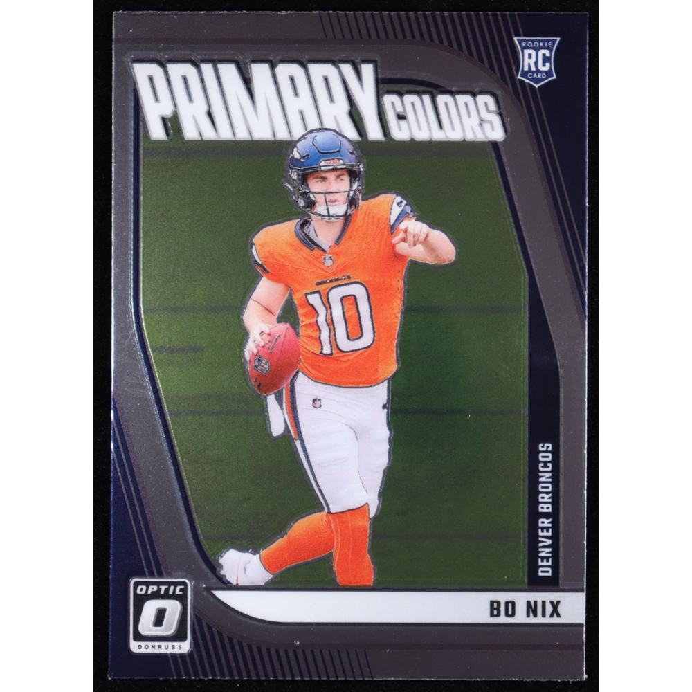 Bo Nix 2024 Donruss Optic Rookie Primary Colors #4 RC at PristineAuction.com
