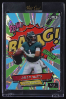 Jalen Hurts 2025 Wild Card Comix #ACBRD-JH #1/12 at PristineAuction.com