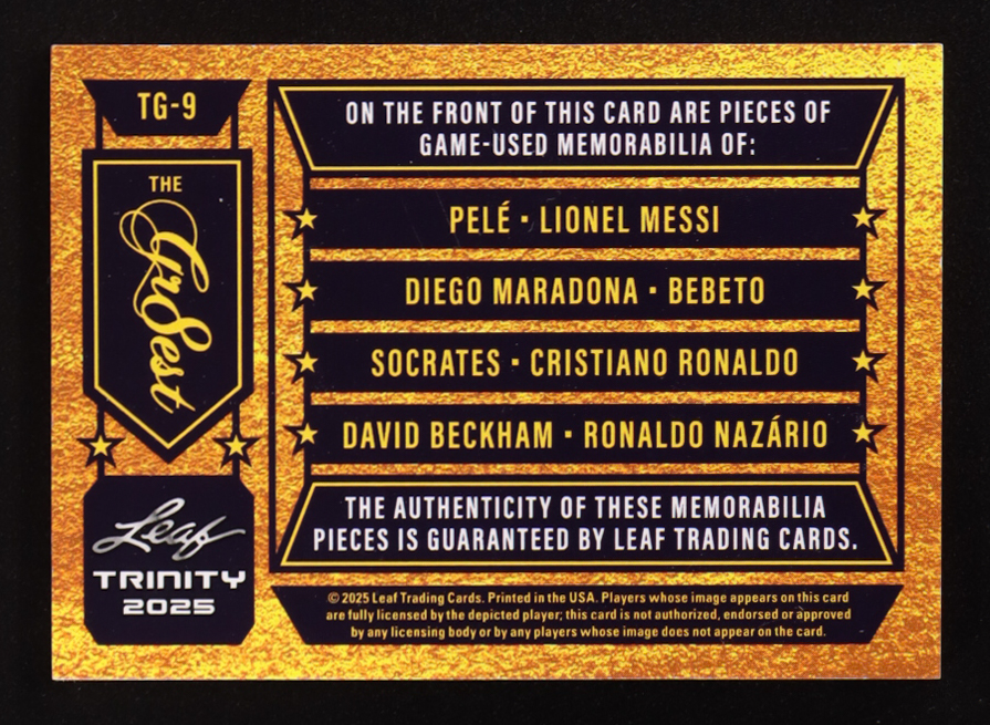 Pele / Lionel Messi / Socrates / Cristiano Ronaldo / Diego Maradona / Bebeto / David Beckham / Ronaldo Nazario 2025 Leaf Trinity The Gr8est Memorabilia Silver #TG9 #3/3 at PristineAuction.com Pele / Lionel Messi / Socrates / Cristiano Ronaldo / Diego Maradona / Bebeto / David Beckham / Ronaldo Nazario 2025 Leaf Trinity The Gr8est Memorabilia Silver #TG9 #3/3 at PristineAuction.com