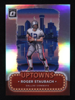 Roger Staubach 2024 Donruss Optic Uptowns #24 at PristineAuction.com