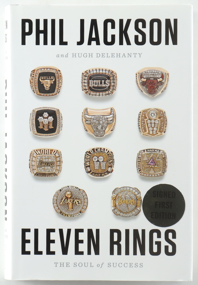 Phil Jackson Signed "Eleven Rings: The Soul of Success" Hardcover Book (Beckett) at PristineAuction.com Phil Jackson Signed "Eleven Rings: The Soul of Success" Hardcover Book (Beckett) at PristineAuction.com