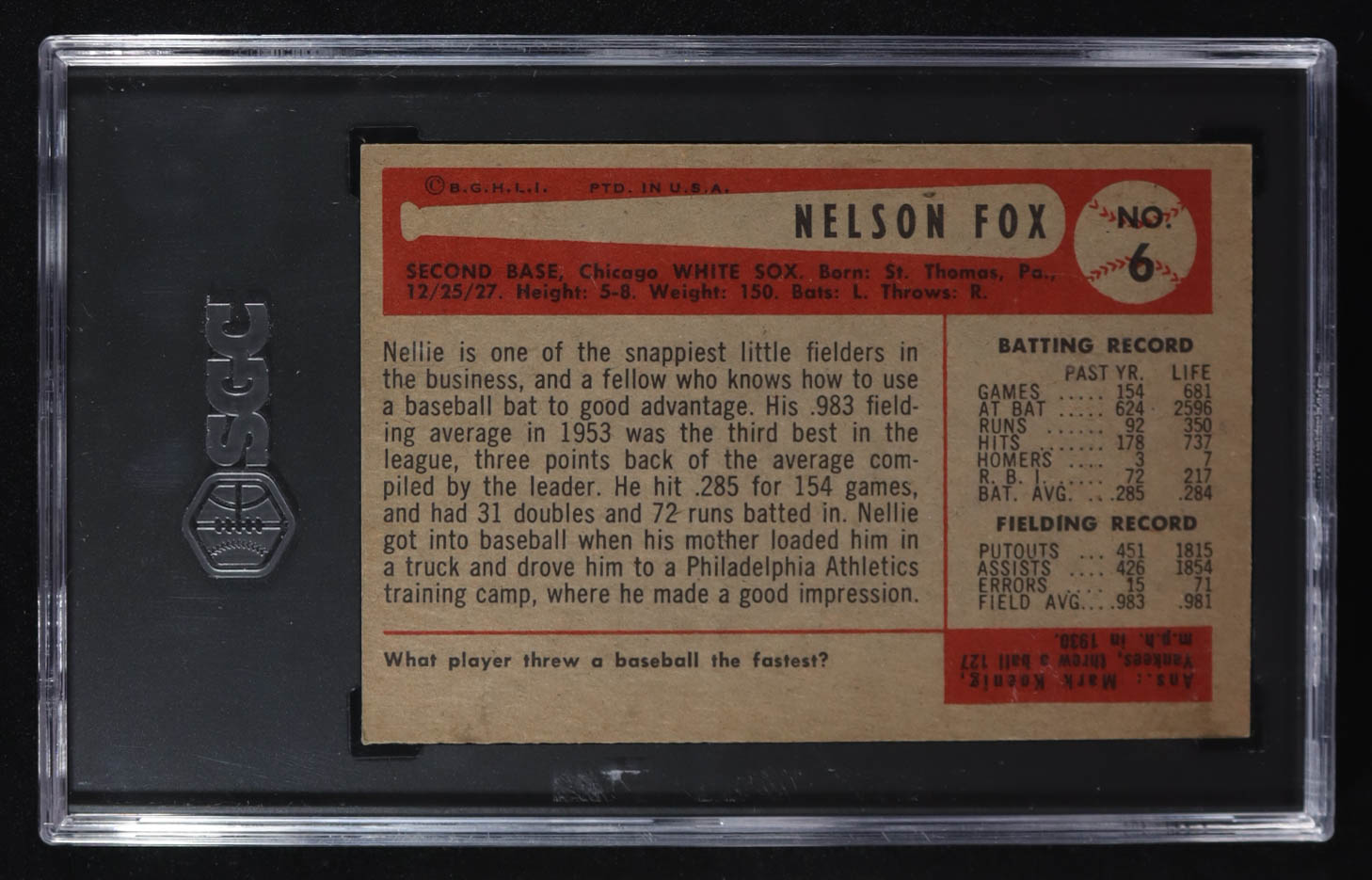 Nelson Fox 1954 Bowman #6 (SGC 7) at PristineAuction.com Nelson Fox 1954 Bowman #6 (SGC 7) at PristineAuction.com