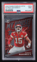 Patrick Mahomes II 2020 Panini Donruss Optic My House! #MH-2 (PSA 9) at PristineAuction.com
