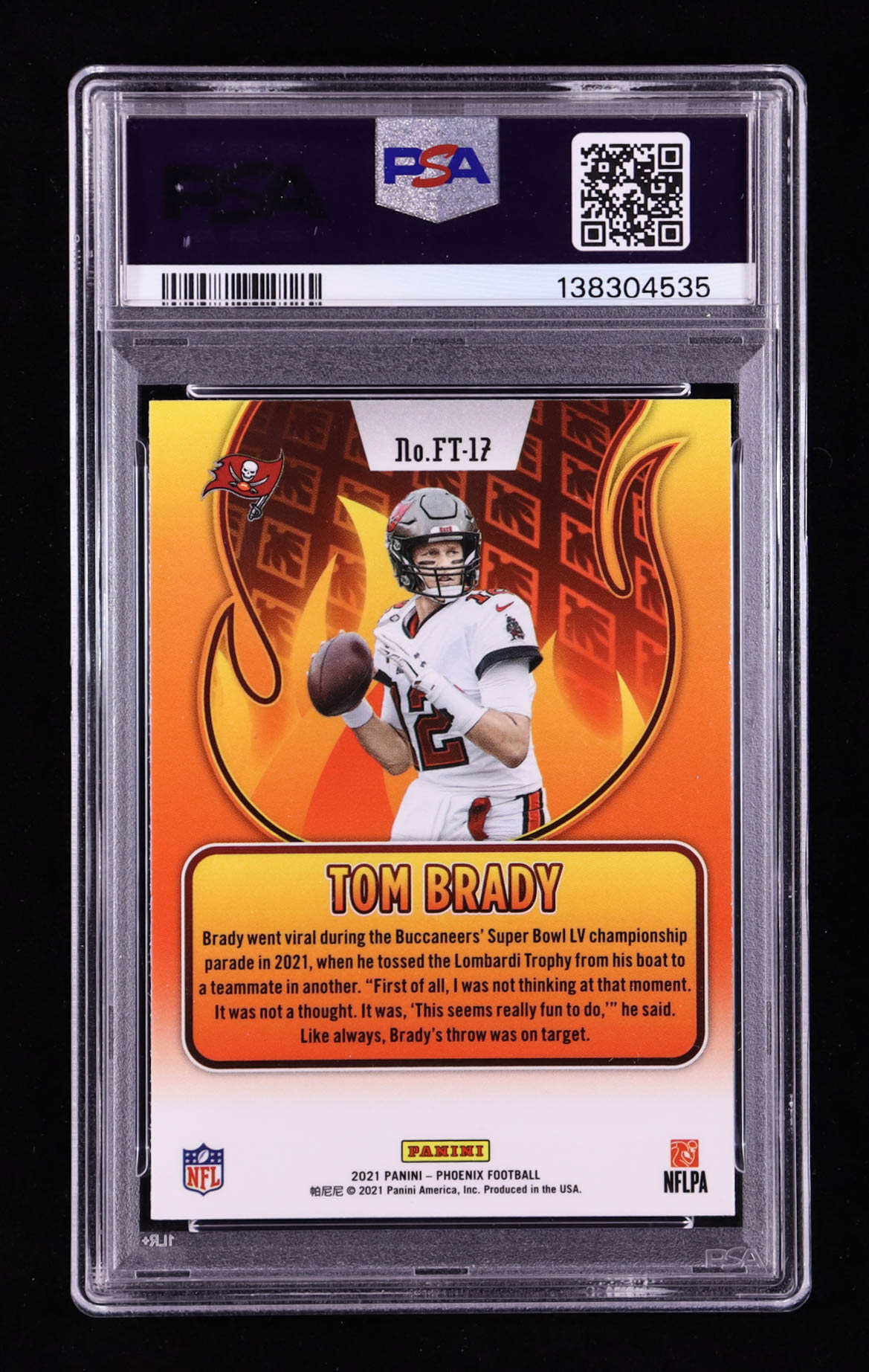 Tom Brady 2021 Panini Phoenix Flame Throwers #17 (PSA 10) at PristineAuction.com Tom Brady 2021 Panini Phoenix Flame Throwers #17 (PSA 10) at PristineAuction.com