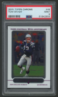 Tom Brady 2005 Topps Chrome #46 (PSA 9) at PristineAuction.com