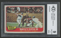Mickey Mantle 1965 Topps #134 WS Game 3 (BCCG 9) at PristineAuction.com
