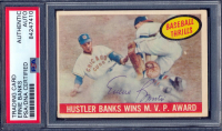 Ernie Banks Signed 1959 Topps BT / MVP Award #469 (PSA) at PristineAuction.com