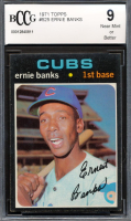 Ernie Banks 1971 Topps #525 (BCCG 9) at PristineAuction.com