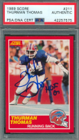 Thurman Thomas Signed 1989 Score #211 RC Inscribed "HOF 07" (PSA) at PristineAuction.com