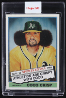 Coco Crisp 2021 Topps Project 70 #78 / Jonas Never at PristineAuction.com