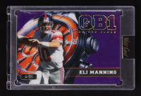 Eli Manning 2024 Wild Card QB1 On the Clock Purple #OCW-PL-EM1 #6/25 at PristineAuction.com