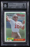 Joe Montana 1981 Topps #216 (BGS 5) at PristineAuction.com