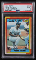 Frank Thomas 1990 Topps Name On Front #BGC-2 RC (PSA 9) at PristineAuction.com