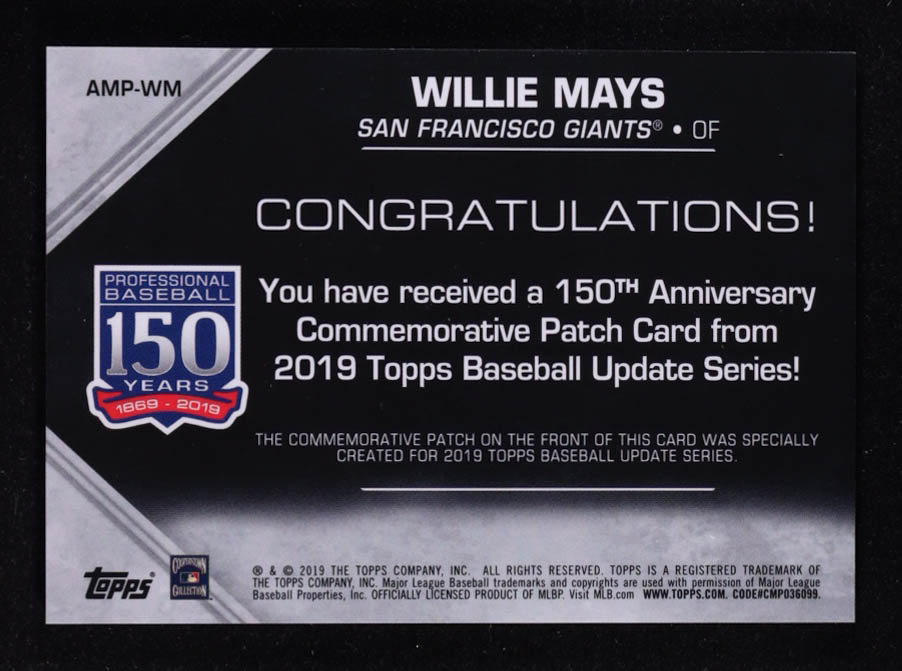 Willie Mays 2019 Topps Update 150th Anniversary Manufactured Patches #AMPWM at PristineAuction.com Willie Mays 2019 Topps Update 150th Anniversary Manufactured Patches #AMPWM at PristineAuction.com