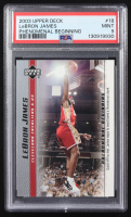 LeBron James 2003-04 Upper Deck Phenomenal Beginning LeBron James #18 RC (PSA 9) at PristineAuction.com