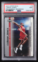 LeBron James 2003-04 Upper Deck Phenomenal Beginning LeBron James #13 RC (PSA 9) at PristineAuction.com