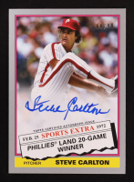 Steve Carlton 2020 Topps Archives '76 Topps Traded Autographs Silver #76TASC #68/99 at PristineAuction.com