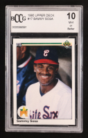 Sammy Sosa 1990 Upper Deck #17 RC (BCCG 10) at PristineAuction.com