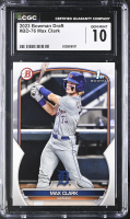 Max Clark 2023 Bowman Draft #BD-76 RC (CGC 10) at PristineAuction.com
