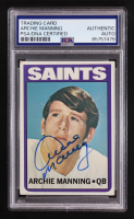 Archie Manning Signed 1972 Topps #55 RC (PSA) at PristineAuction.com