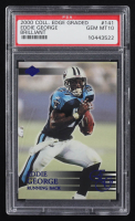 Eddie George 2000 Collector's Edge EG Brilliant #141 (PSA 10) at PristineAuction.com