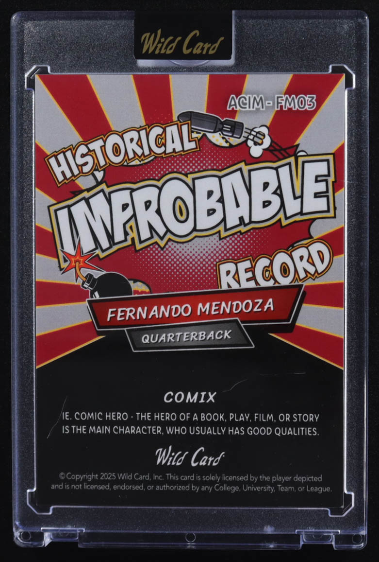 Fernando Mendoza 2025 Wild Card Comix Historical Improbable Record #ACIM-FM03 RC #3/5 at PristineAuction.com Fernando Mendoza 2025 Wild Card Comix Historical Improbable Record #ACIM-FM03 RC #3/5 at PristineAuction.com