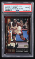 Michael Jordan 1999 Upper Deck Michael Jordan Career #37 / The Championship Years (PSA 8) at PristineAuction.com