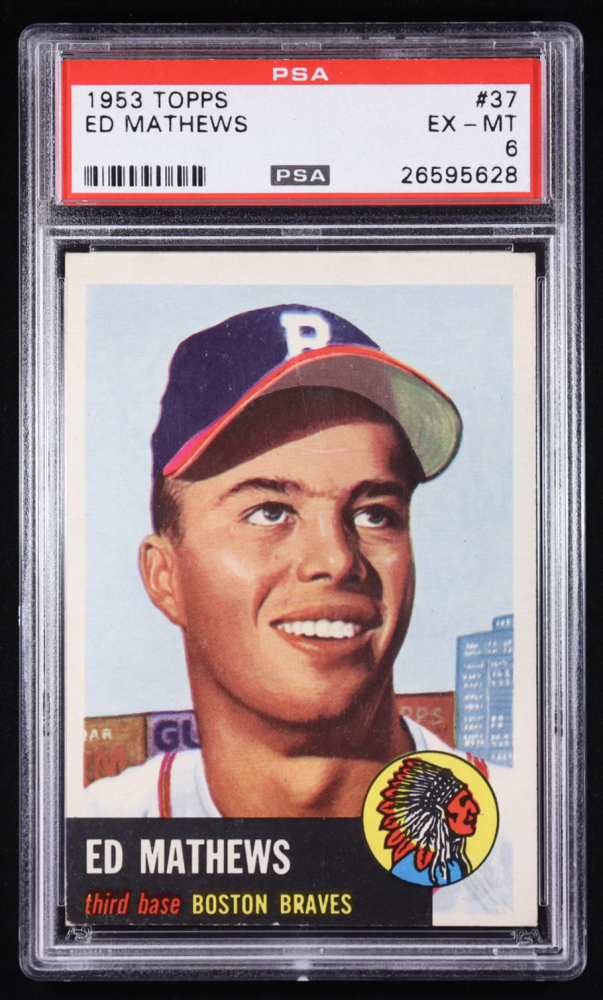 Eddie Mathews 1953 Topps #37 DP (PSA 6)