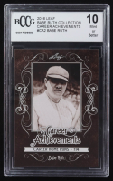 Babe Ruth 2016 Leaf Babe Ruth Collection Career Achievements #CA2 (BCCG 10) at PristineAuction.com