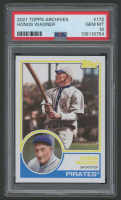 Honus Wagner 2021 Topps Archives #172 (PSA 10) at PristineAuction.com