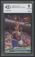 Shaquille O'Neal 1992-93 Ultra #328 RC (BCCG 9) at PristineAuction.com