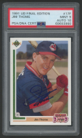 Jim Thome Signed 1991 Upper Deck Final Edition #17F RC (PSA 9 | Autograph Graded 10) at PristineAuction.com