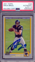 Drew Brees Signed 2001 Topps #328 RC (PSA) at PristineAuction.com