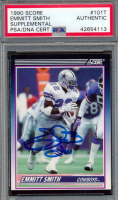 Emmitt Smith Signed 1990 Score Supplemental #101T RC (PSA) at PristineAuction.com