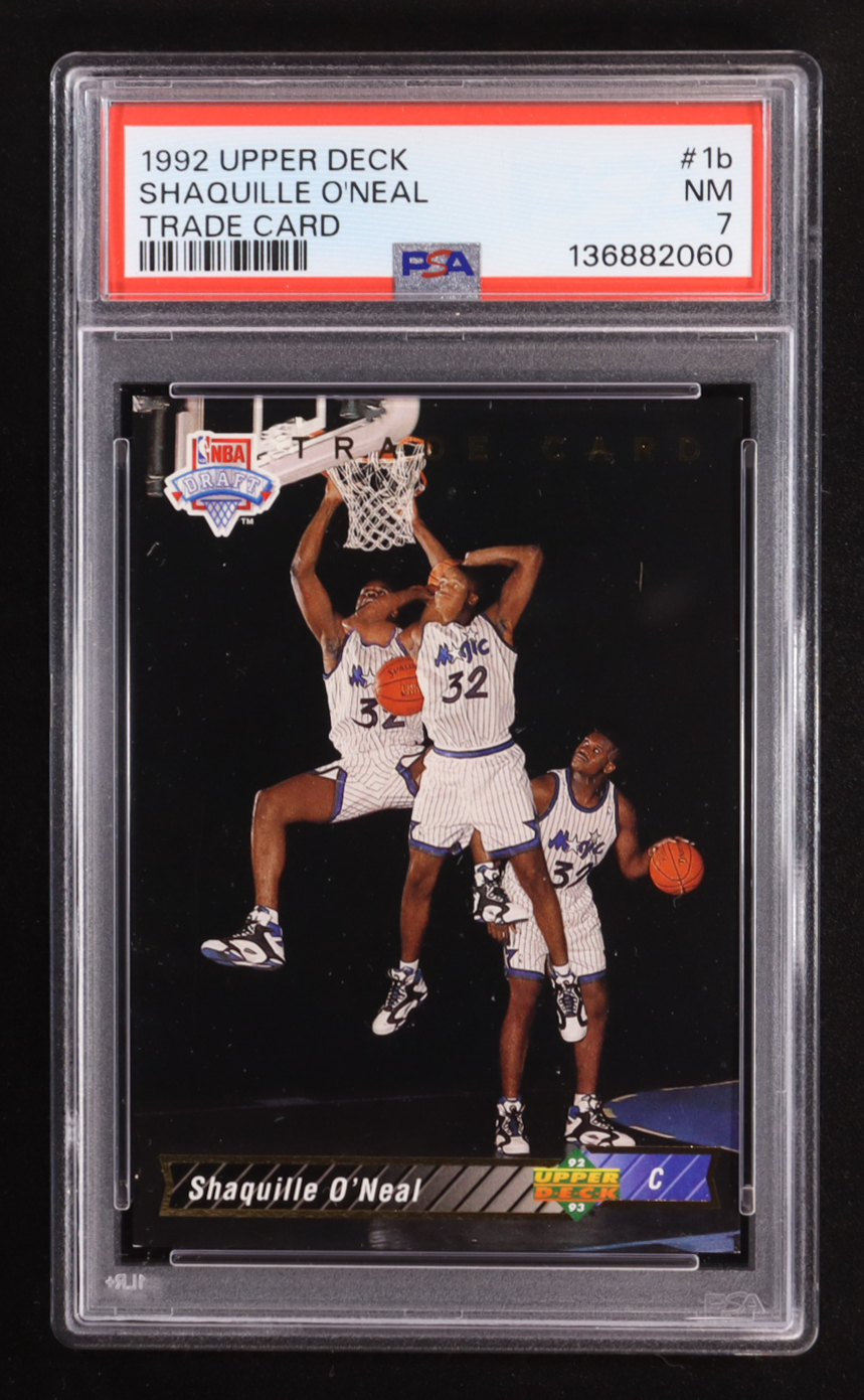 Shaquille O'Neal 1992-93 Upper Deck #1B RC / TRADE (PSA 7) at PristineAuction.com Shaquille O'Neal 1992-93 Upper Deck #1B RC / TRADE (PSA 7) at PristineAuction.com