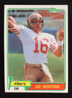 Joe Montana 1981 Topps #216 RC at PristineAuction.com