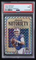 Josh Allen 2024 Panini Mosaic Notoriety #4 (PSA 9) at PristineAuction.com
