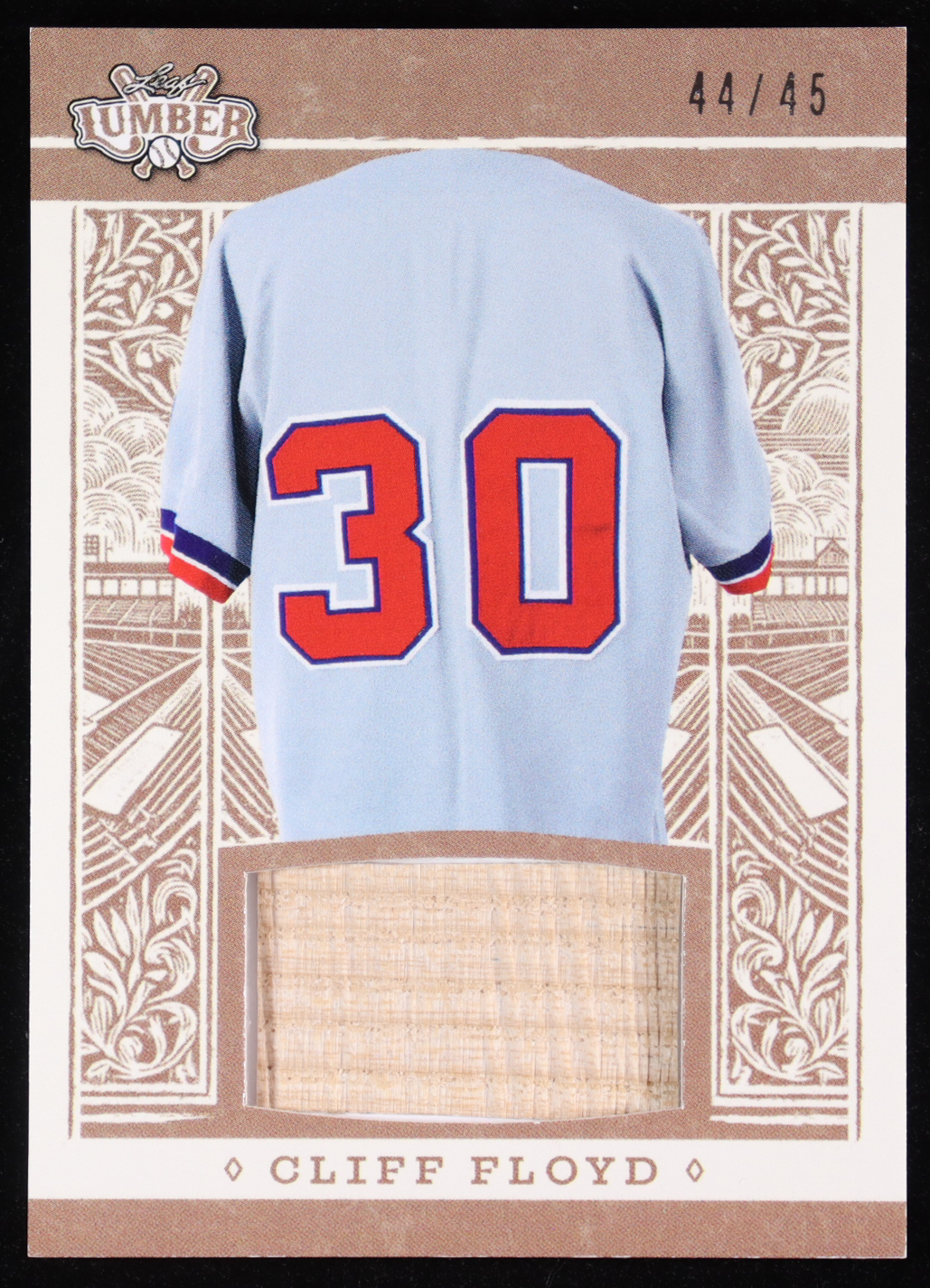 Cliff Floyd 2025 Leaf Lumber Game-Used Bat Bronze #GL21 #44/45 at PristineAuction.com Cliff Floyd 2025 Leaf Lumber Game-Used Bat Bronze #GL21 #44/45 at PristineAuction.com